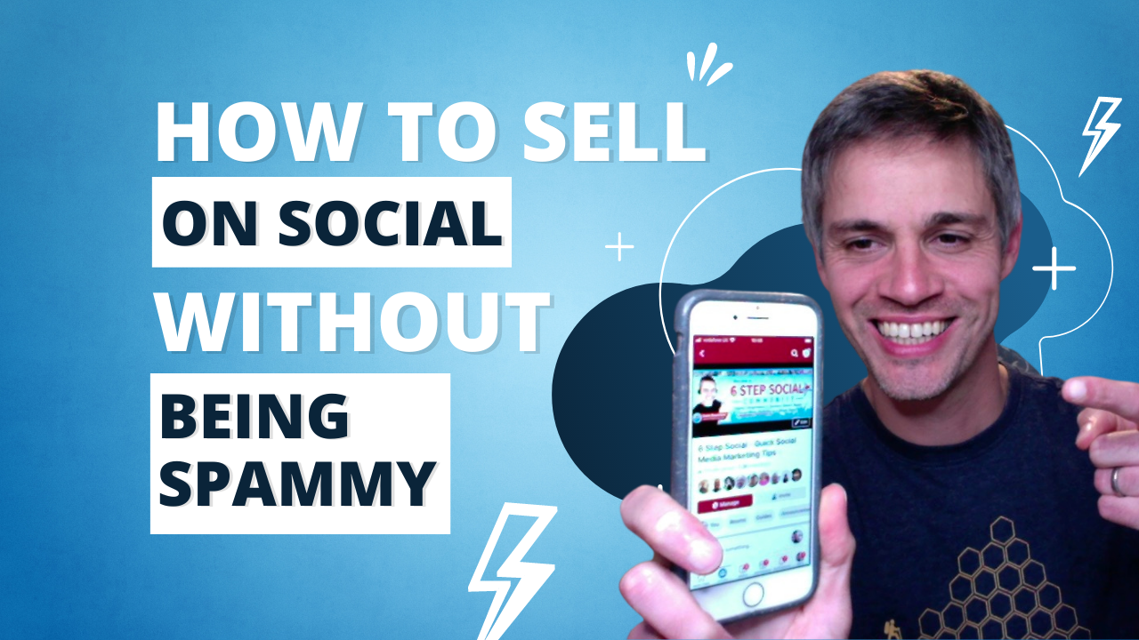 how to sell on social without being spammy2